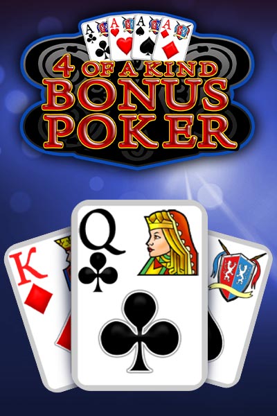 4 of a Kind Bonus Poker